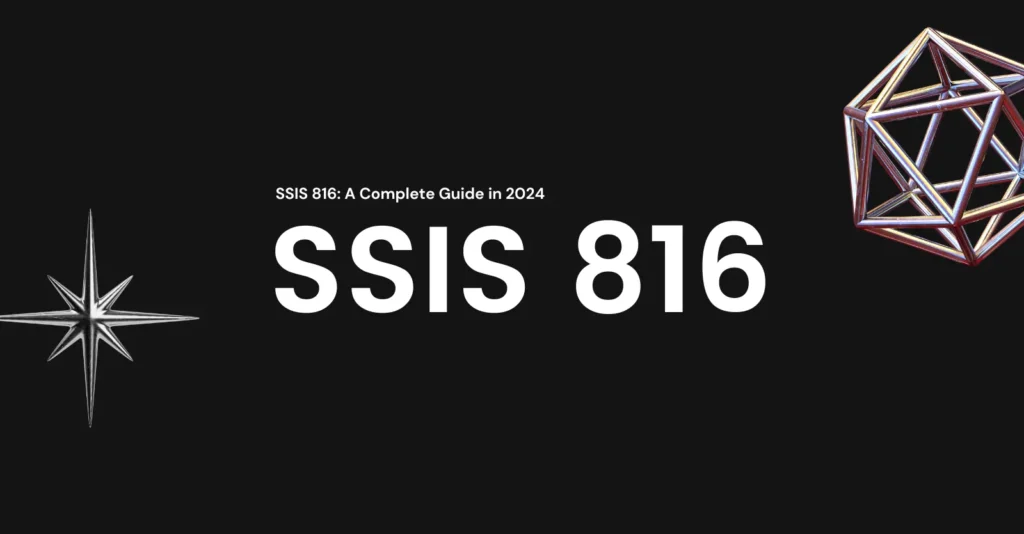 SSIS 816